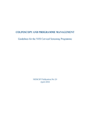 Colposcopy and Programme management. Guidelines for the NHS Cervical Screening Programme